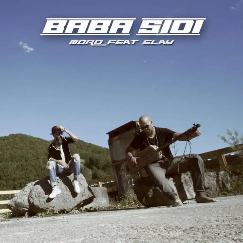 Baba Sidi (feat. Slay)