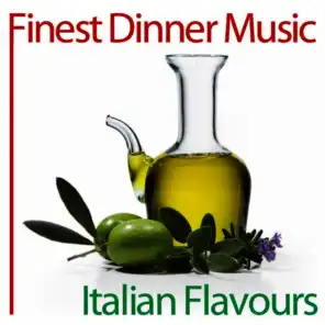 Finest Dinner Music: Italian Flavours