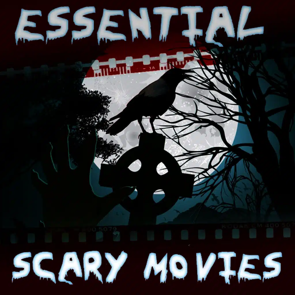 Essential Scary Movies
