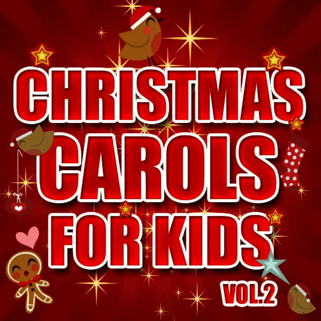 Christmas Carols for Kids Vol. 2