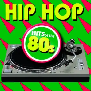 Hip Hop of the 80s