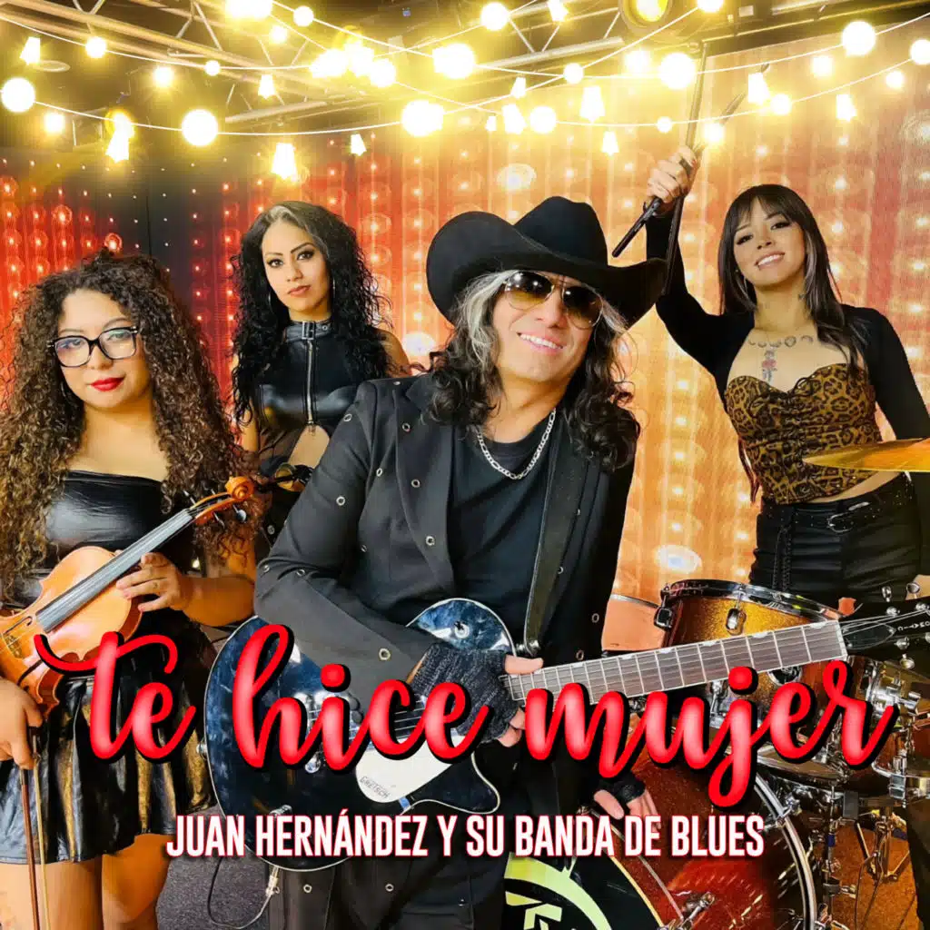Juan Hernández y Su Banda de Blues