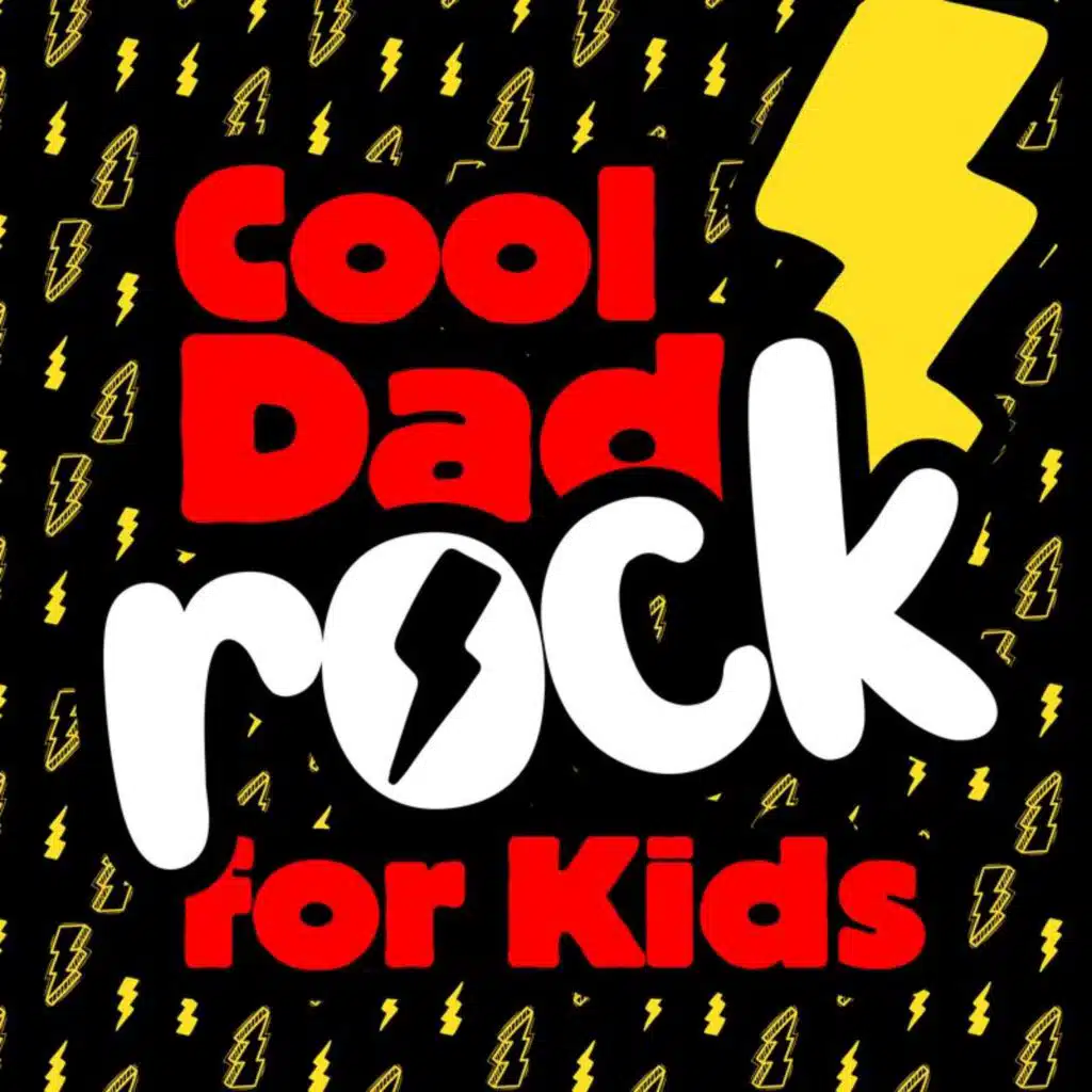 Cool Dad Rock for Kids