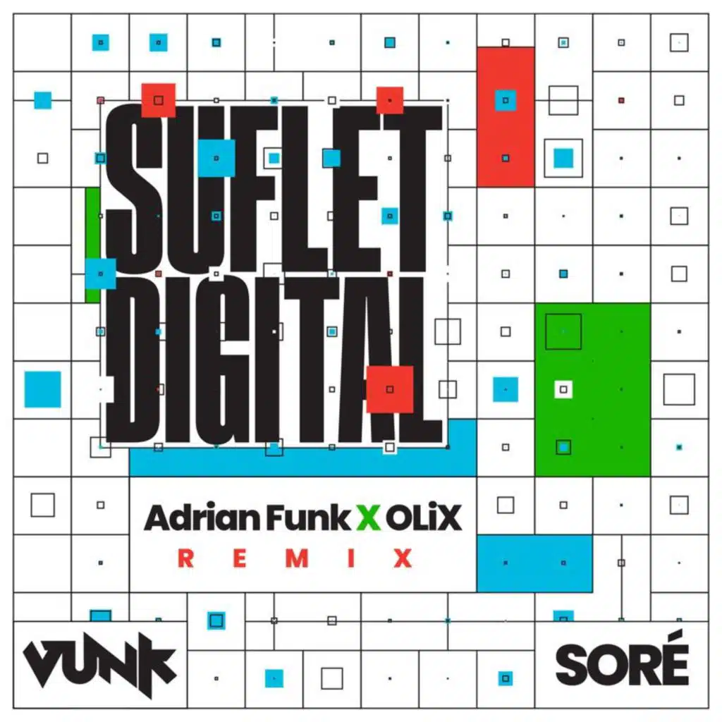 Suflet digital (Adrian Funk X OLiX Remix)