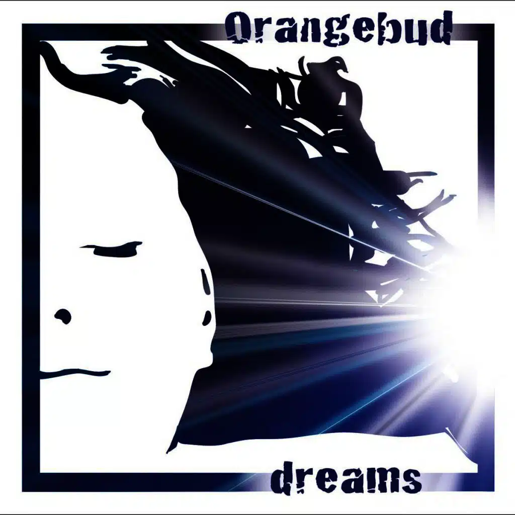 Dreams