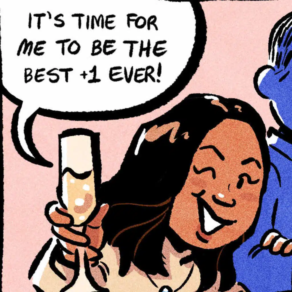 The do's and don'ts of being a plus-one