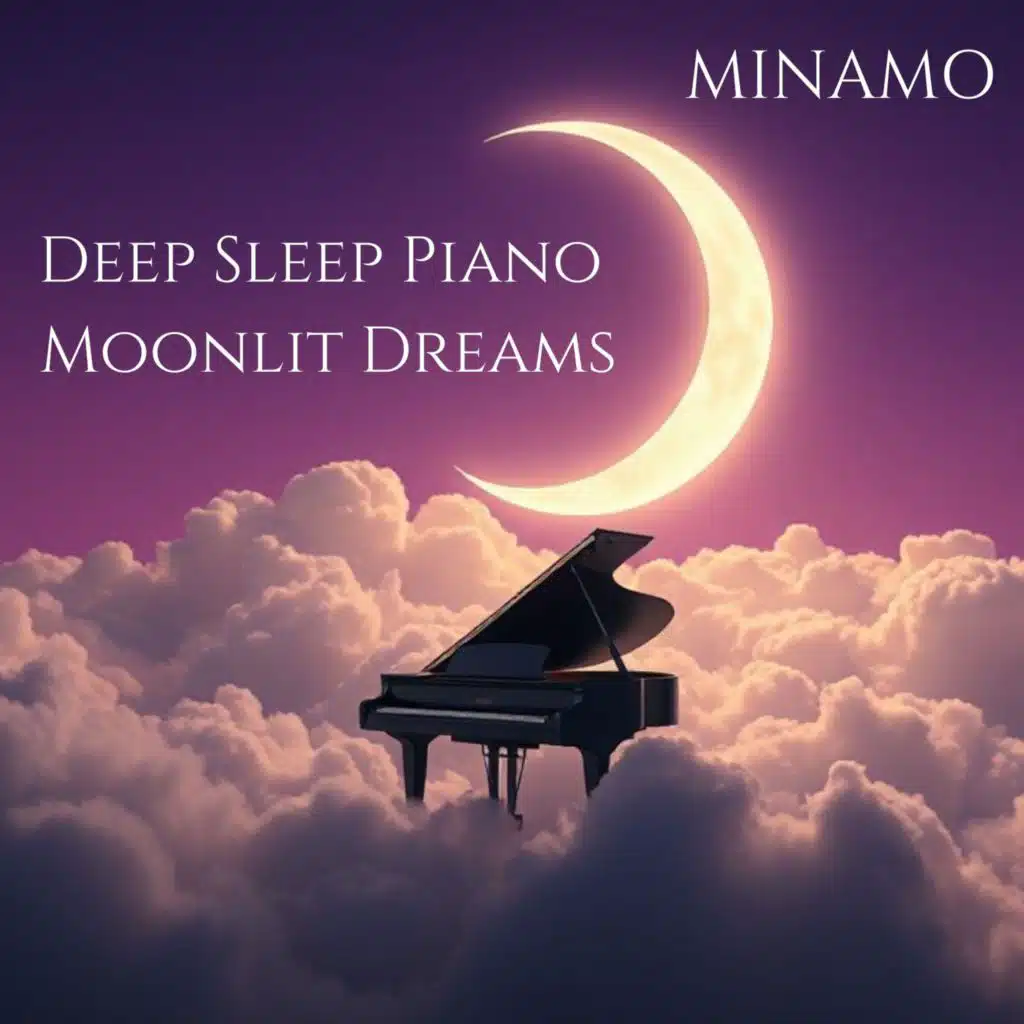 Deep Sleep Piano: Moonlit Dreams