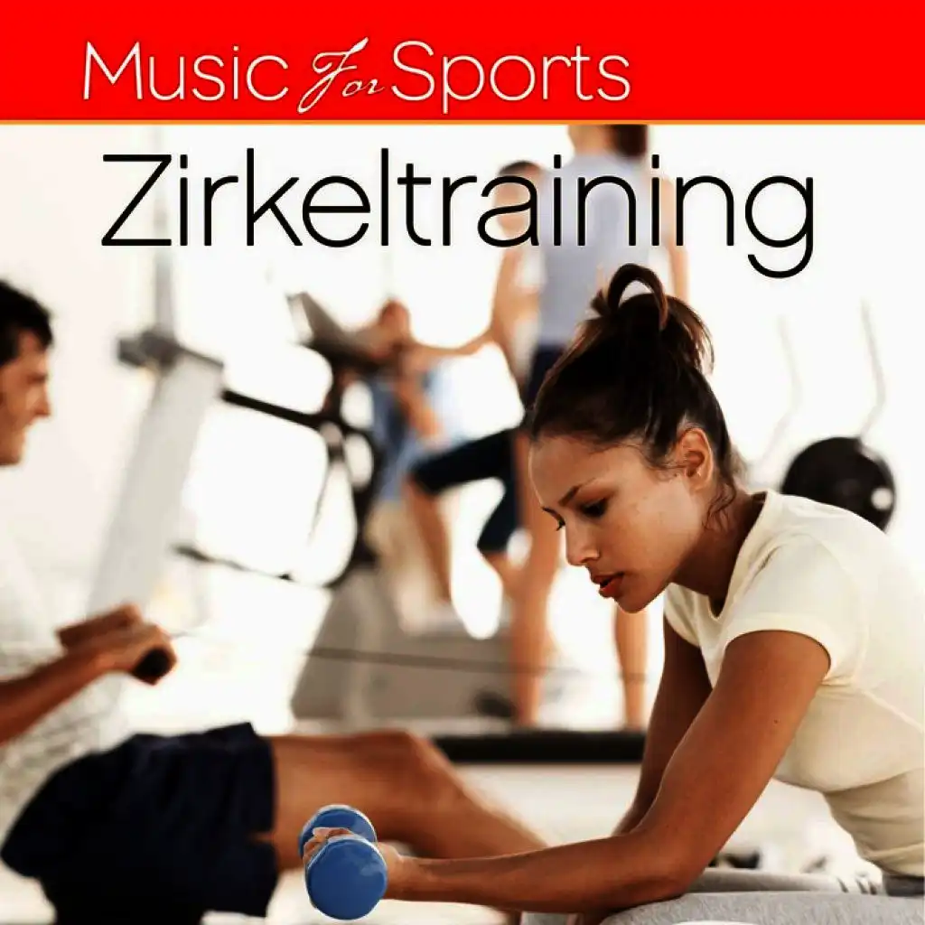 Music for Sports: Zirkeltraining