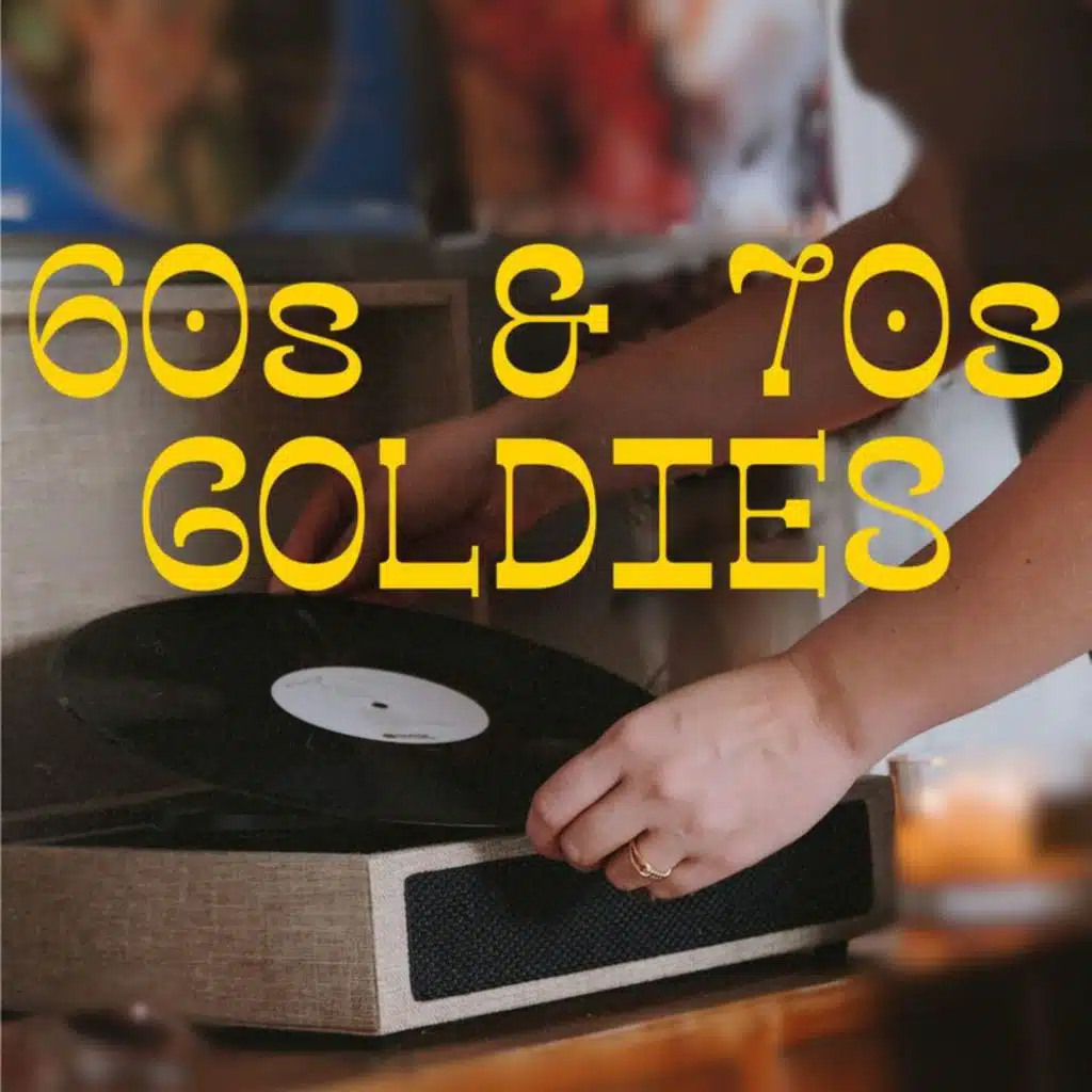 60s & 70s Goldies
