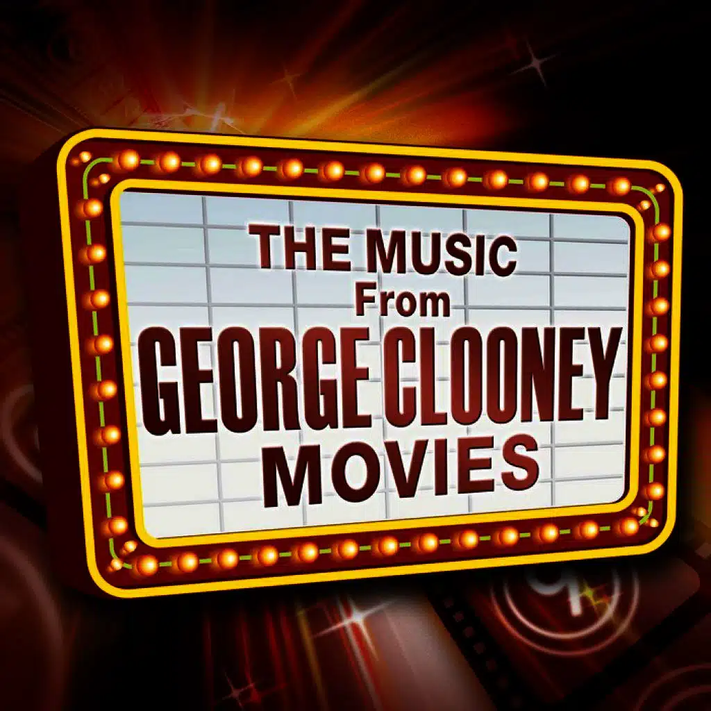 Music from George Clooney Movies