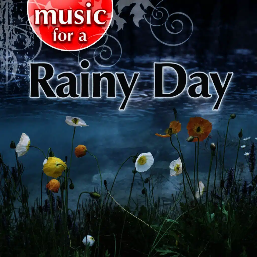 Music for a Rainy Day