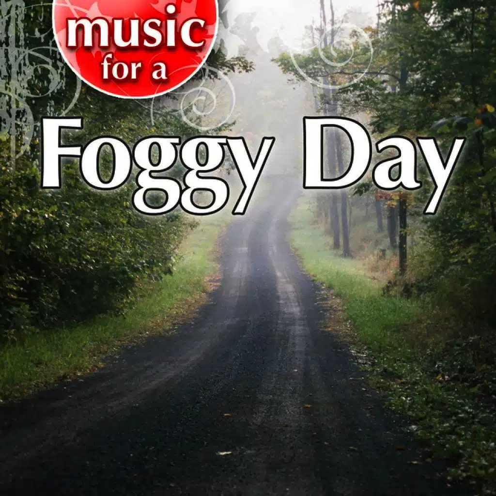 Music for a Foggy Day