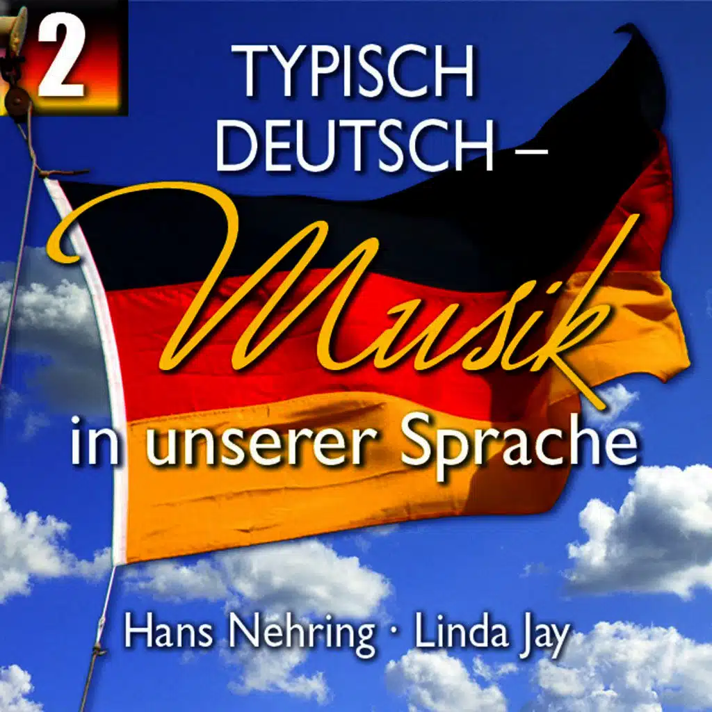 Typisch Deutsch - Musik in unserer Sprache, Folge 2