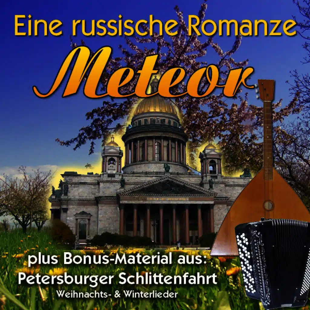 Eine russische Romanze & Petersburger Schlittenfahrt