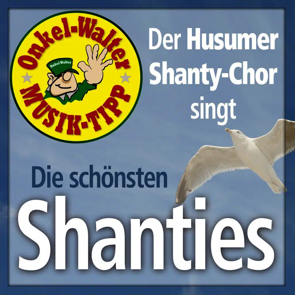 Die schönsten Shanties