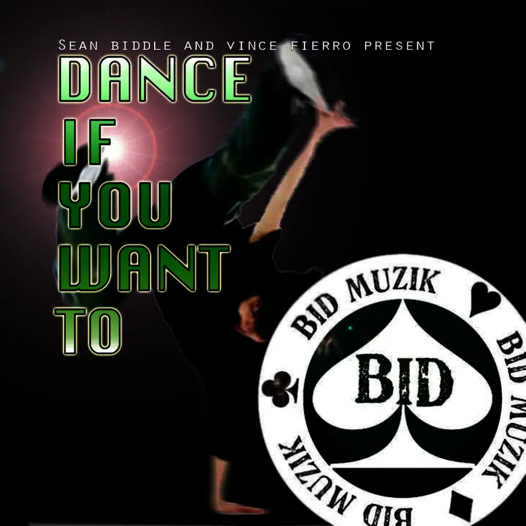 Dance If You Want To