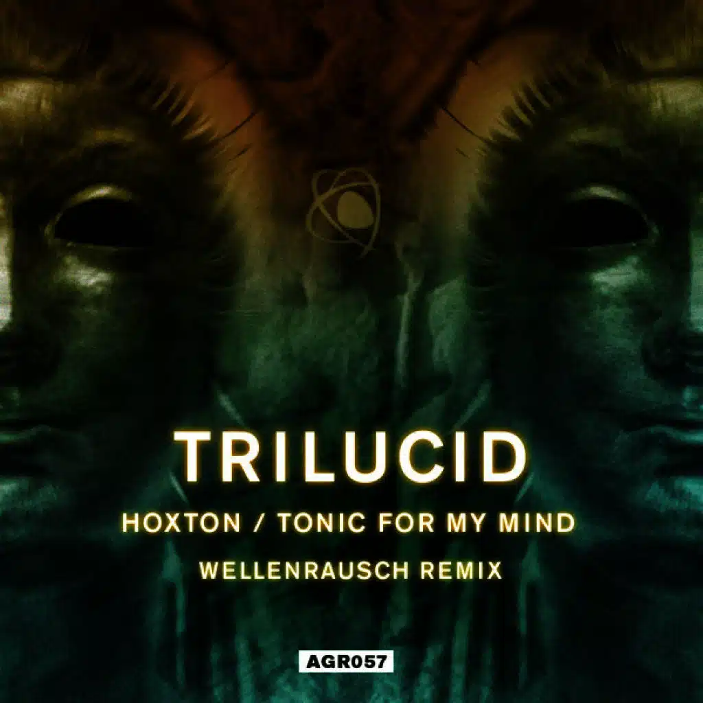 Hoxton / Tonic for My Mind