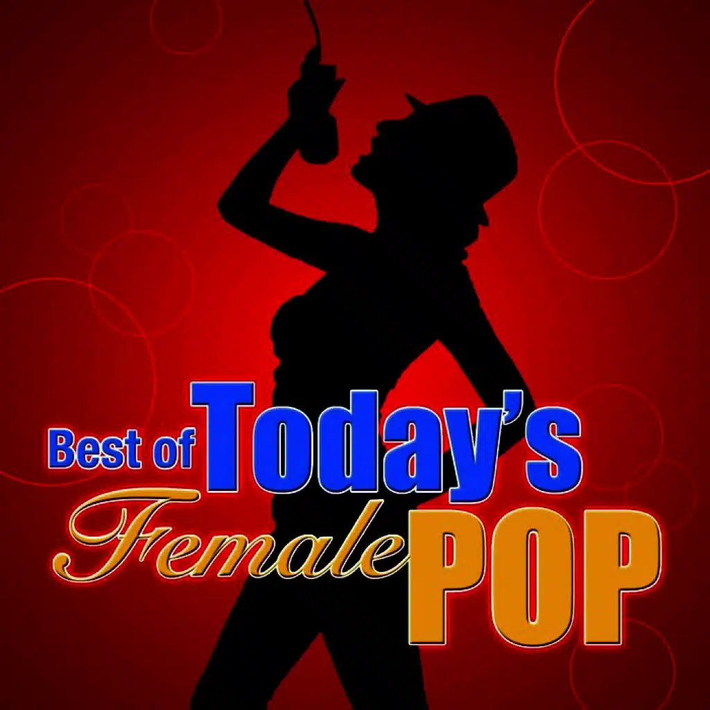 Best of Today's Female Pop