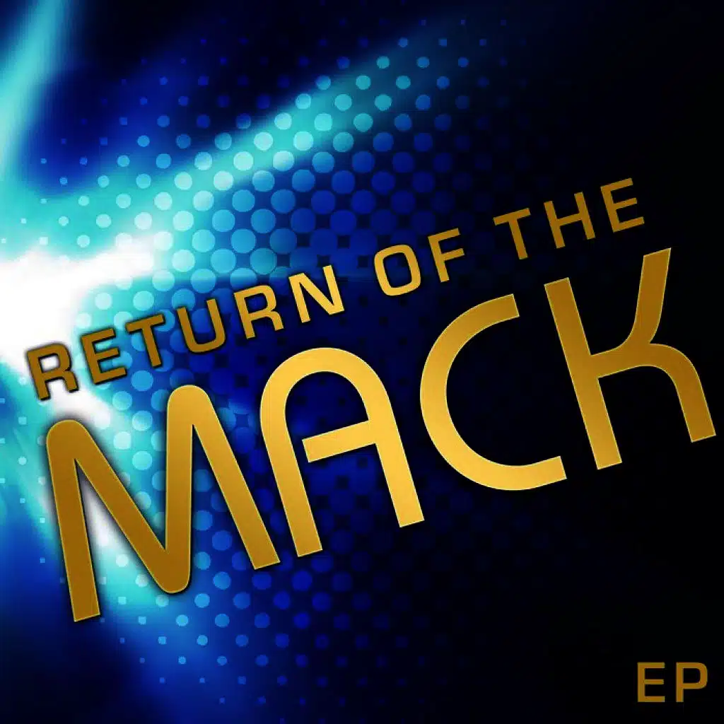 Return of the Mack