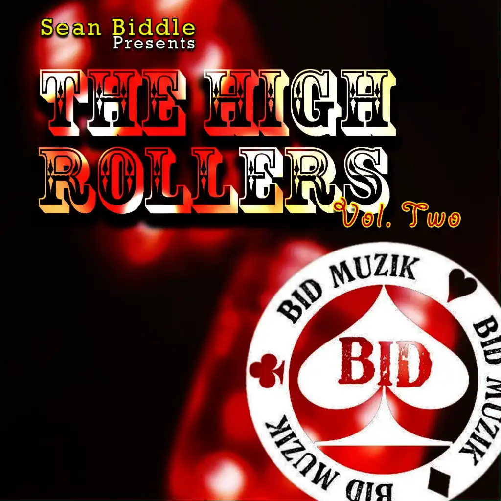 The High Rollers, Vol. 2