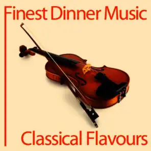 Finest Dinner Music: Classical Flavours