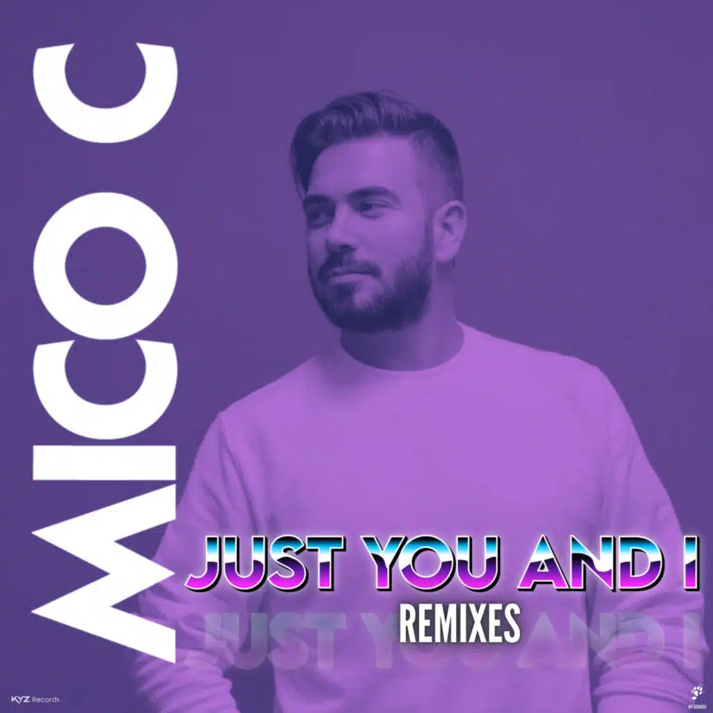 Just you and I (Kalvaro Remix)