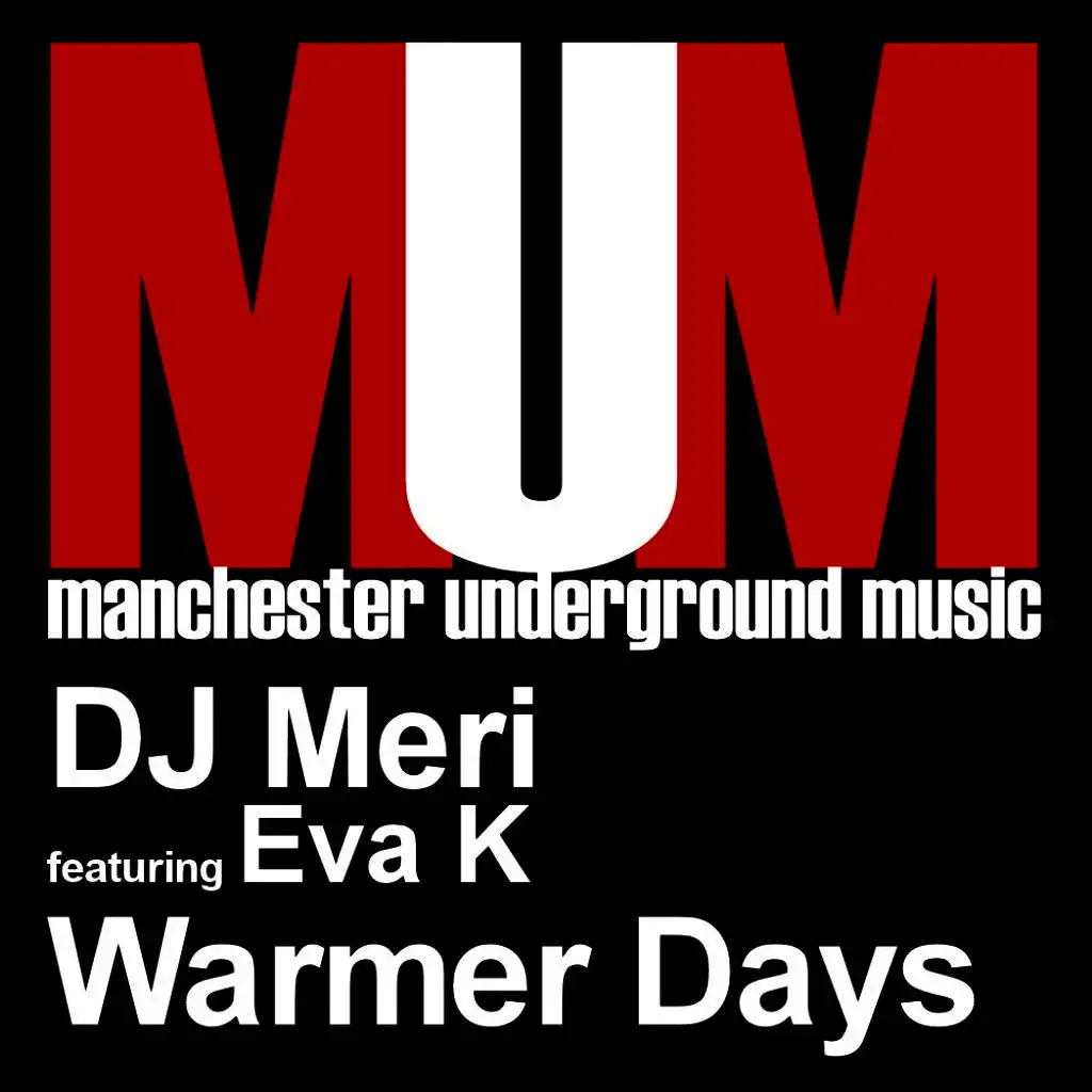 Warmer Days (DJ Meri's Liquatech Instrumental)