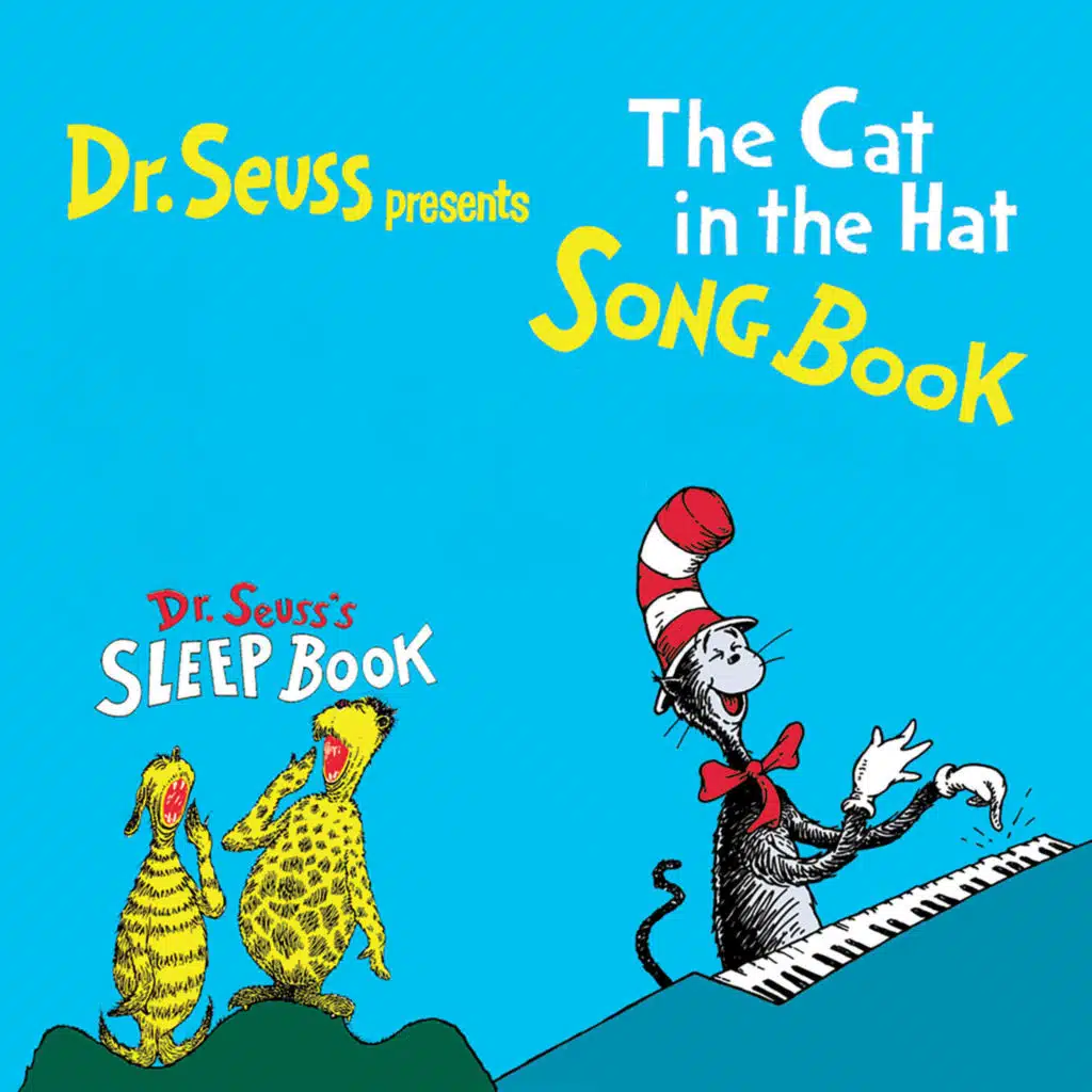 Dr. Seuss Presents The Cat In The Hat Songbook, Dr. Seuss's Sleep Book