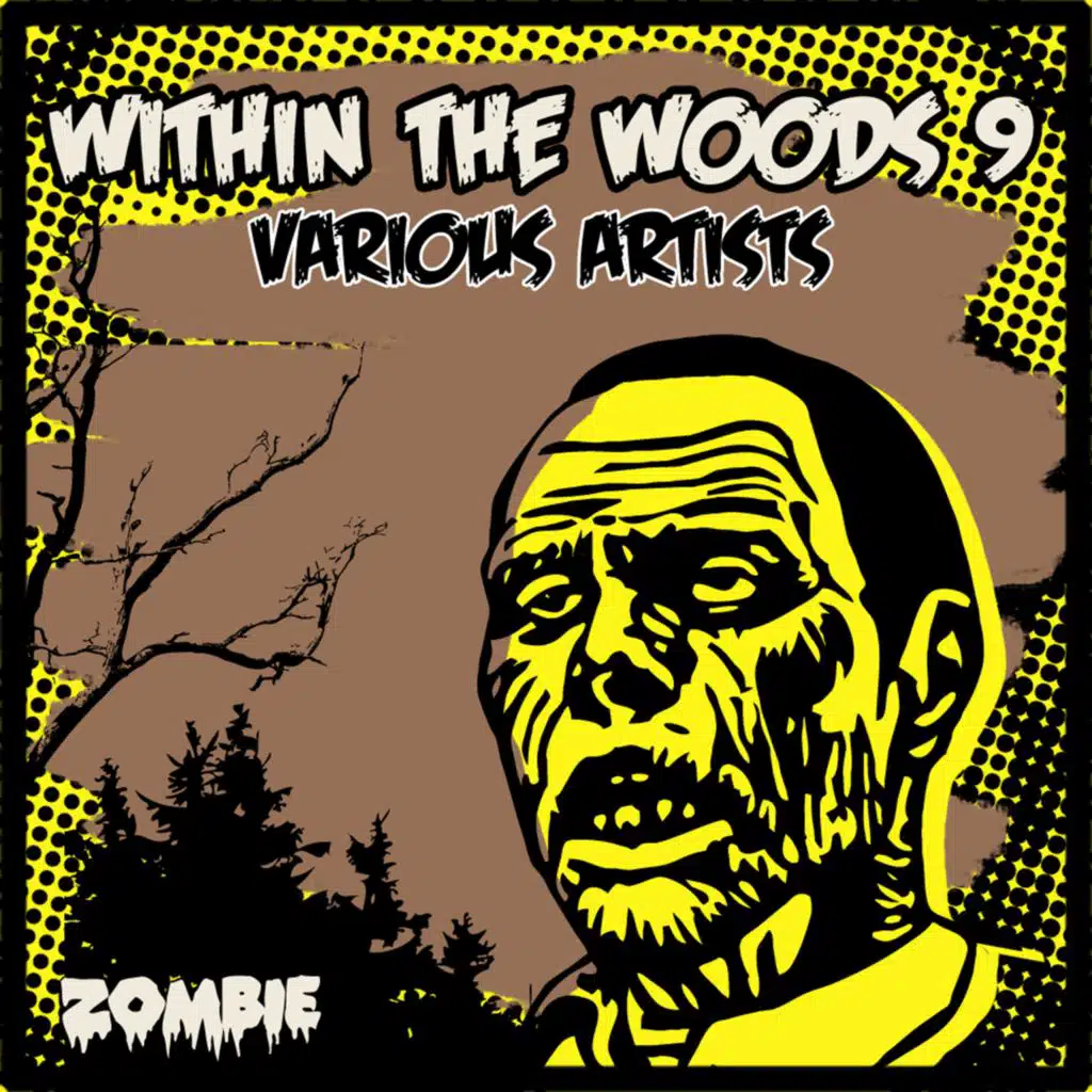 Within The Woods Vol 9