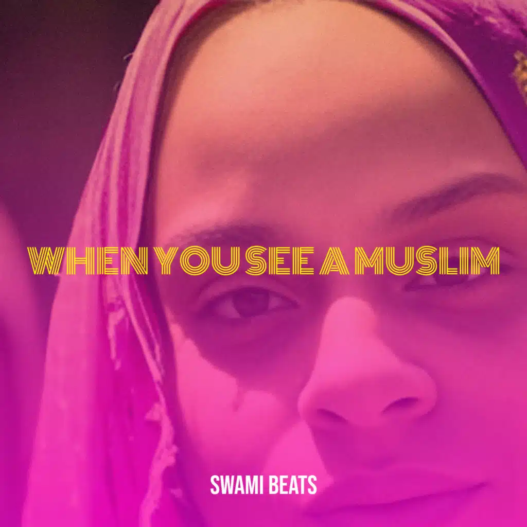 When You See a Muslim