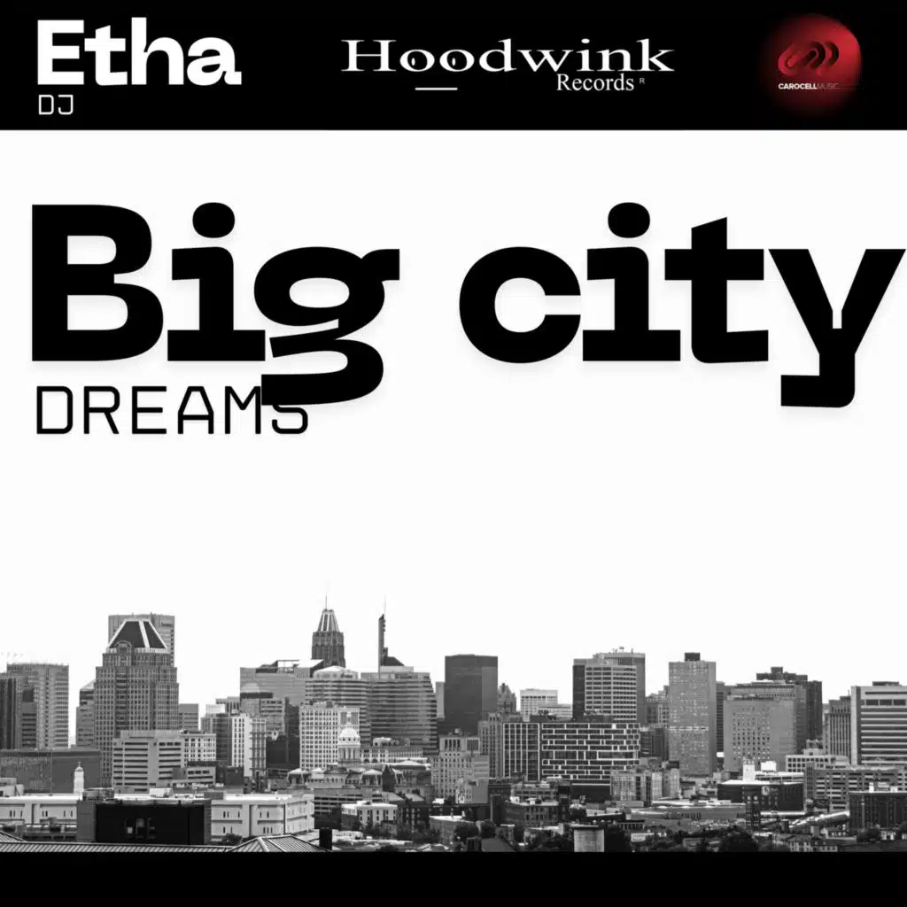 Big City Dreams