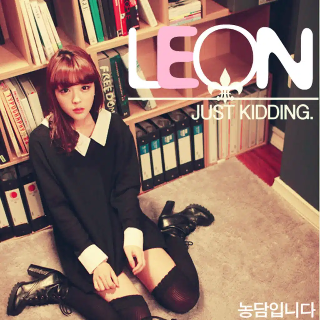 LEONISM Project Vol. 4 - Just Kidding