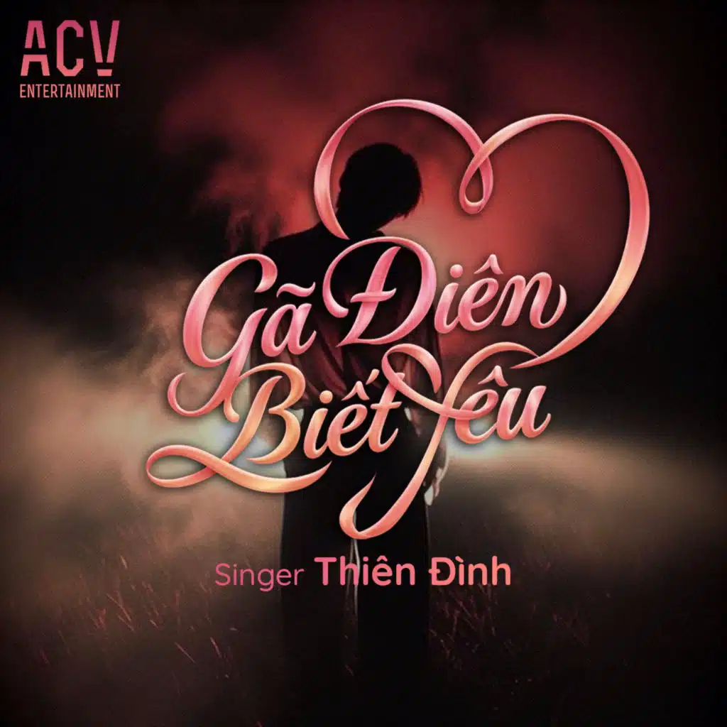 Gã Điên Biết Yêu