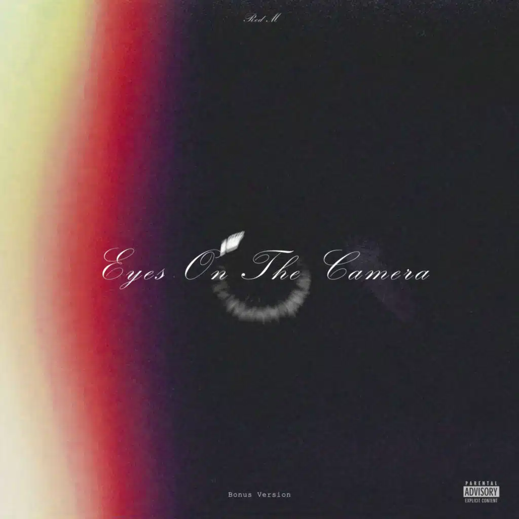 Eyes on the Camera (Bonus Version)