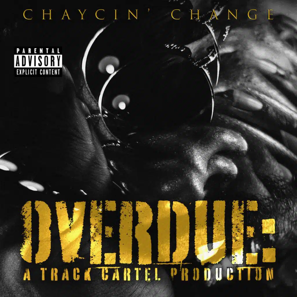 OVERDUE: A Track Cartel Production