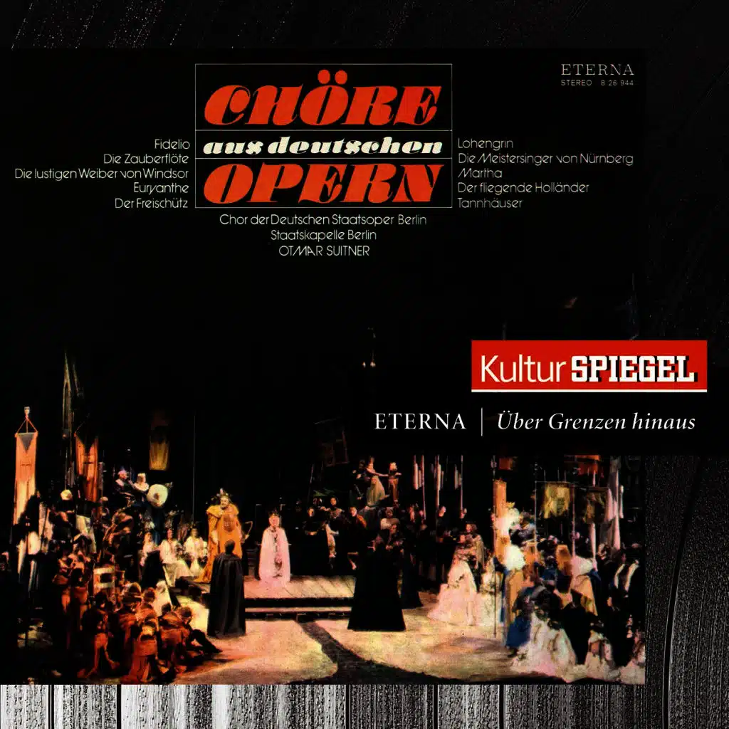 Otmar Suitner, Staatskapelle Berlin & Chor der Deutschen Staatsoper Berlin