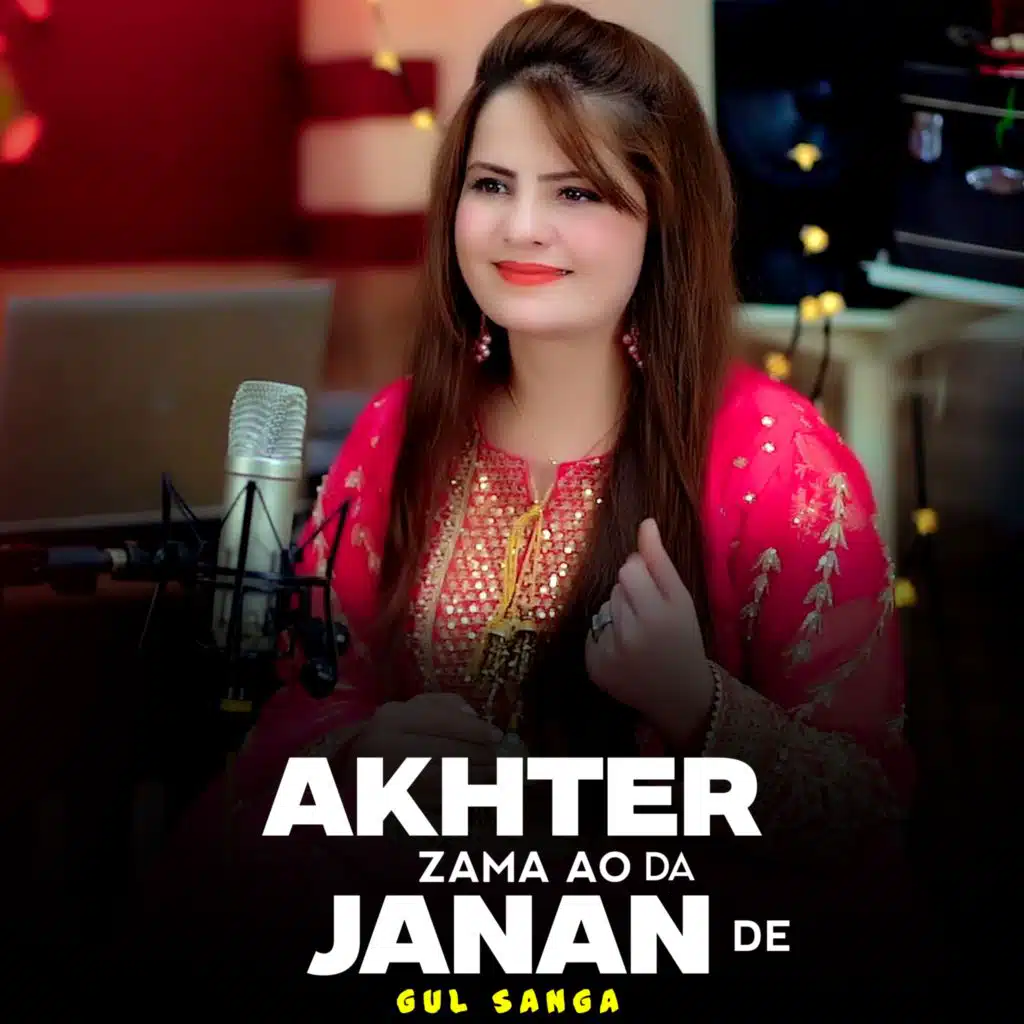Akhter Zama Ao Da Janan De