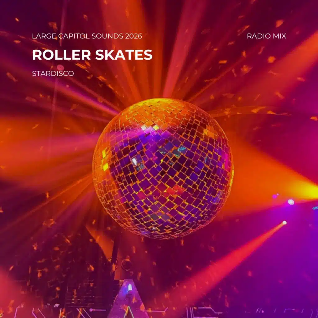 Roller Skates (Radio Mix)