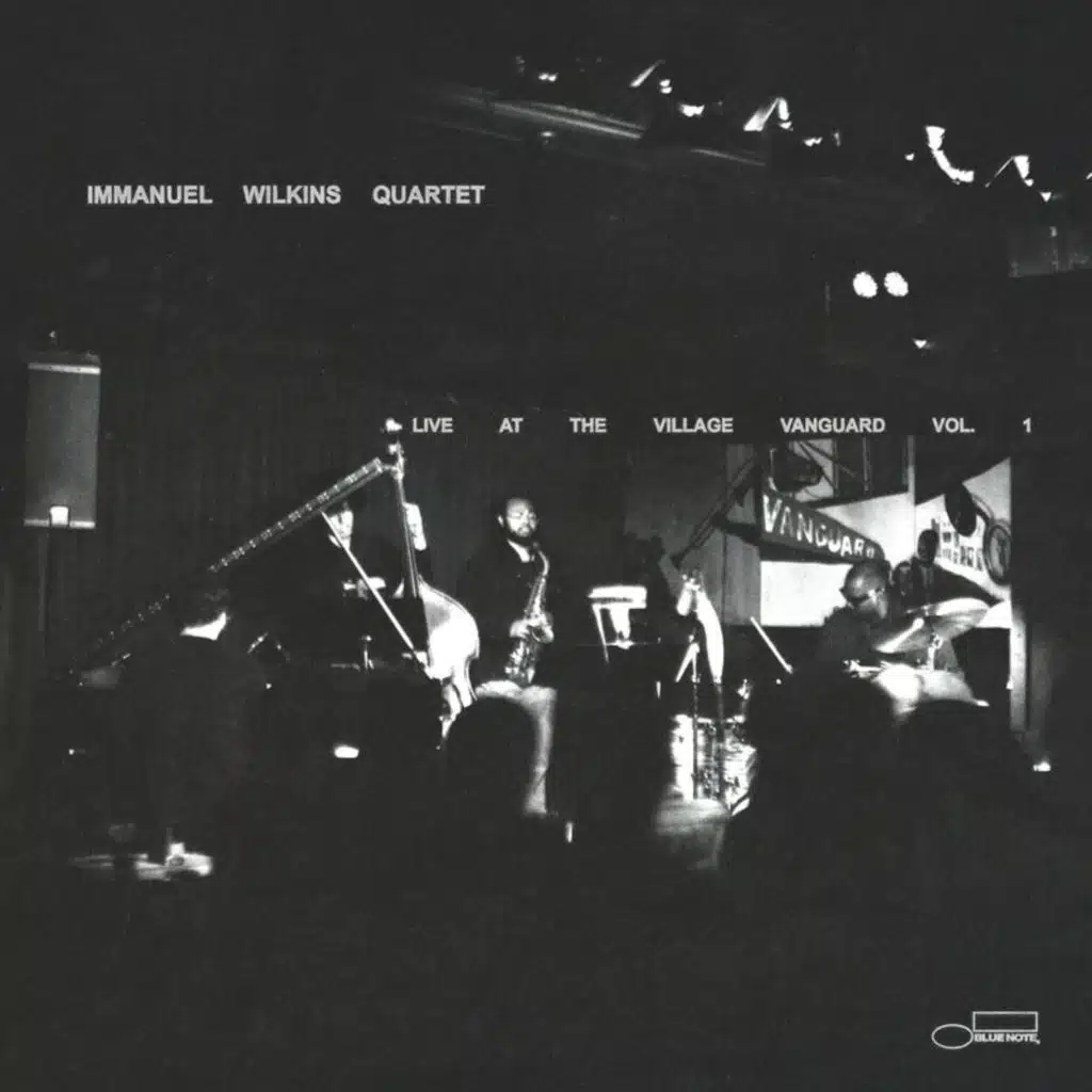 Immanuel Wilkins Quartet: Live at the Village Vanguard Vol. 1