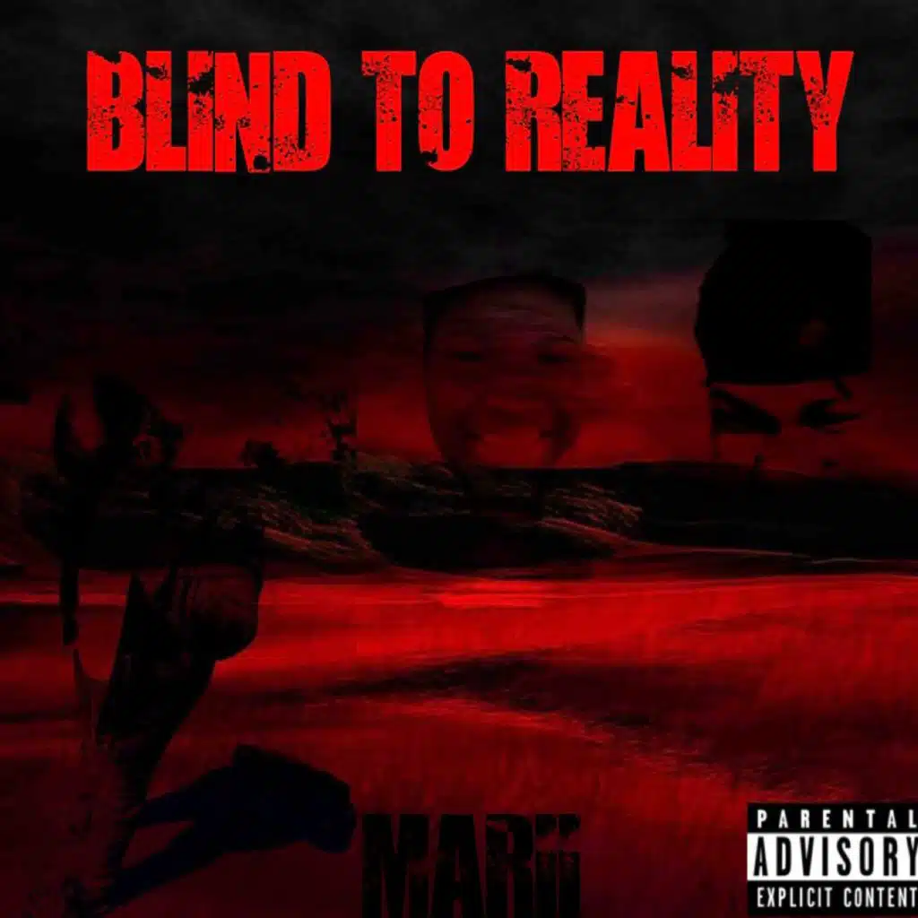 Blind To Reality