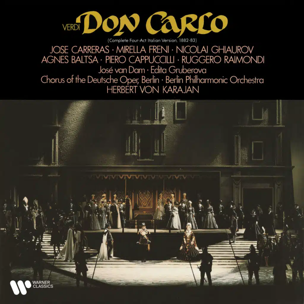 Don Carlo, Act 3: "Per me giunto è il dì supremo" (Rodrigo, Don Carlo) [feat. José Carreras & Piero Cappuccilli]