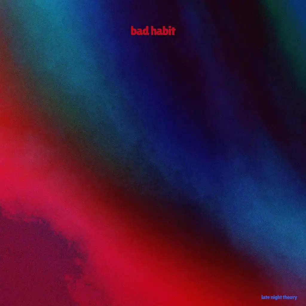 Bad Habits