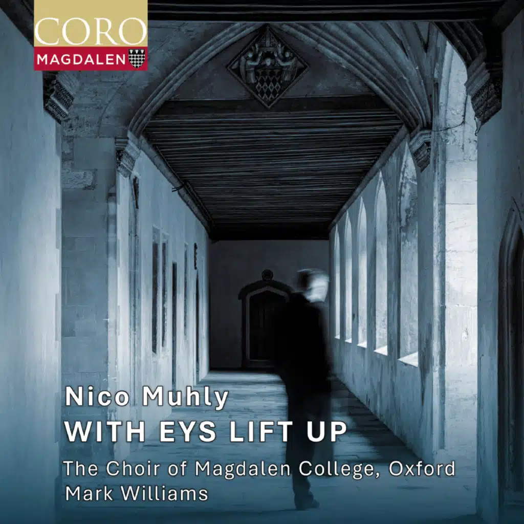 Muhly: With Eys Lift Up