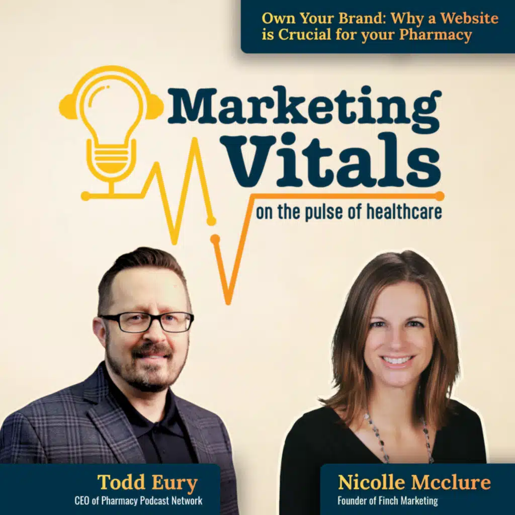 Own Your Brand: Why a Website is Crucial for your Pharmacy | Marketing Vitals