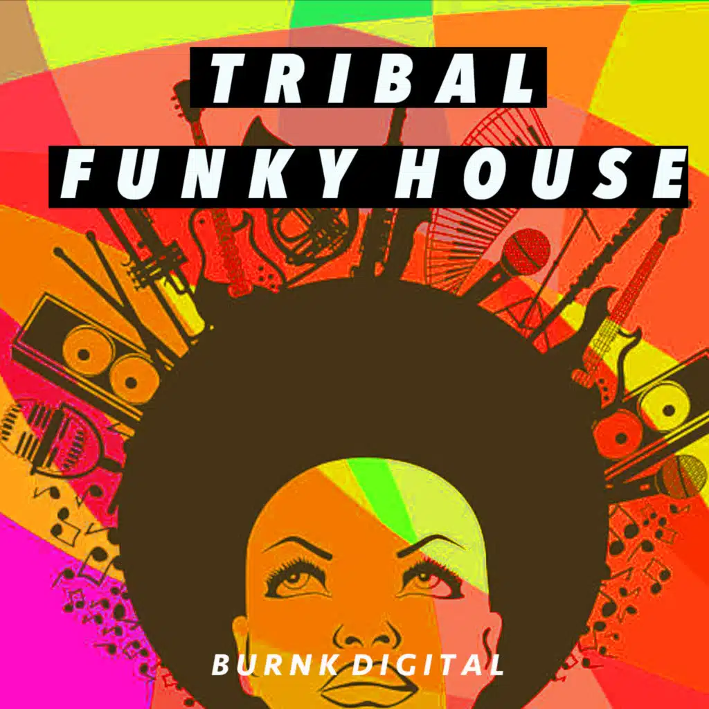 Tribal Funky House