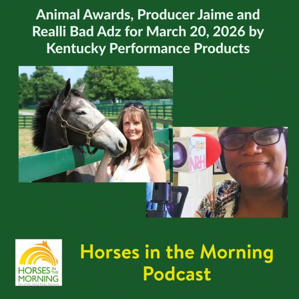 Animal Awards, Producer Jaime and Realli Bad Adz for March 20, 2026 by Kentucky Performance Products