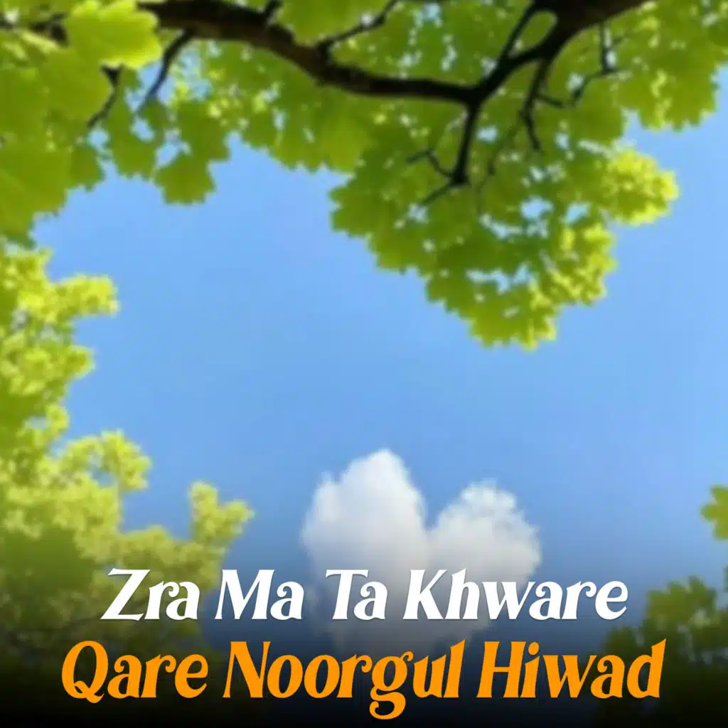 Qare Noorgul Hiwad