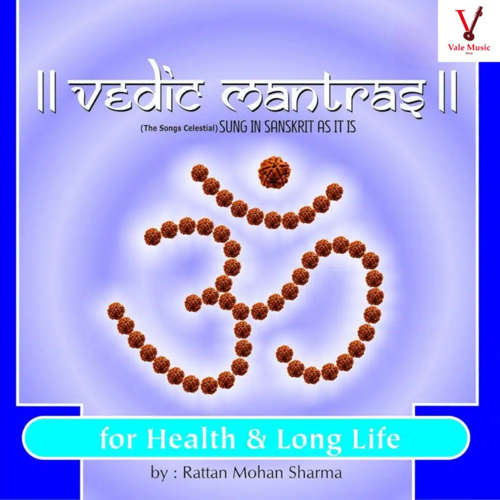 Vedic Mantras For Health and Long Life