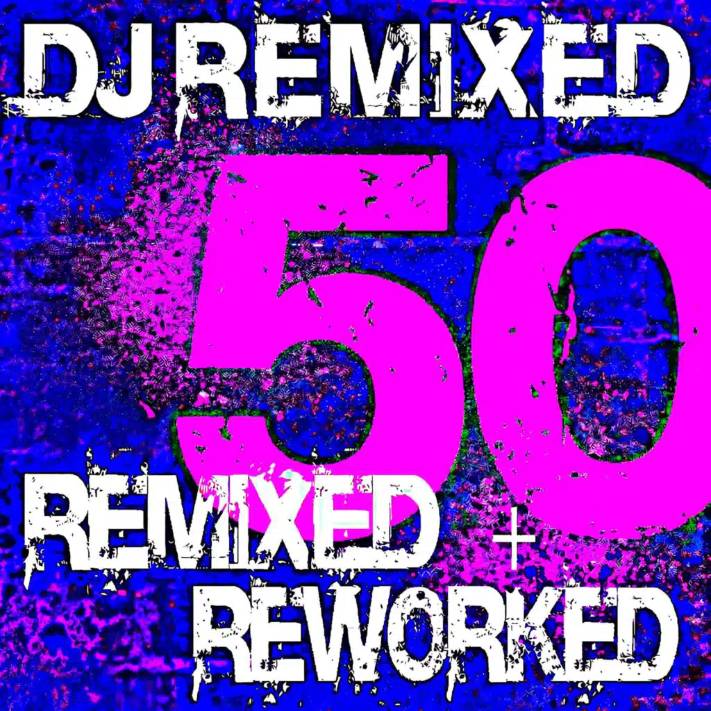 DJ Remixed