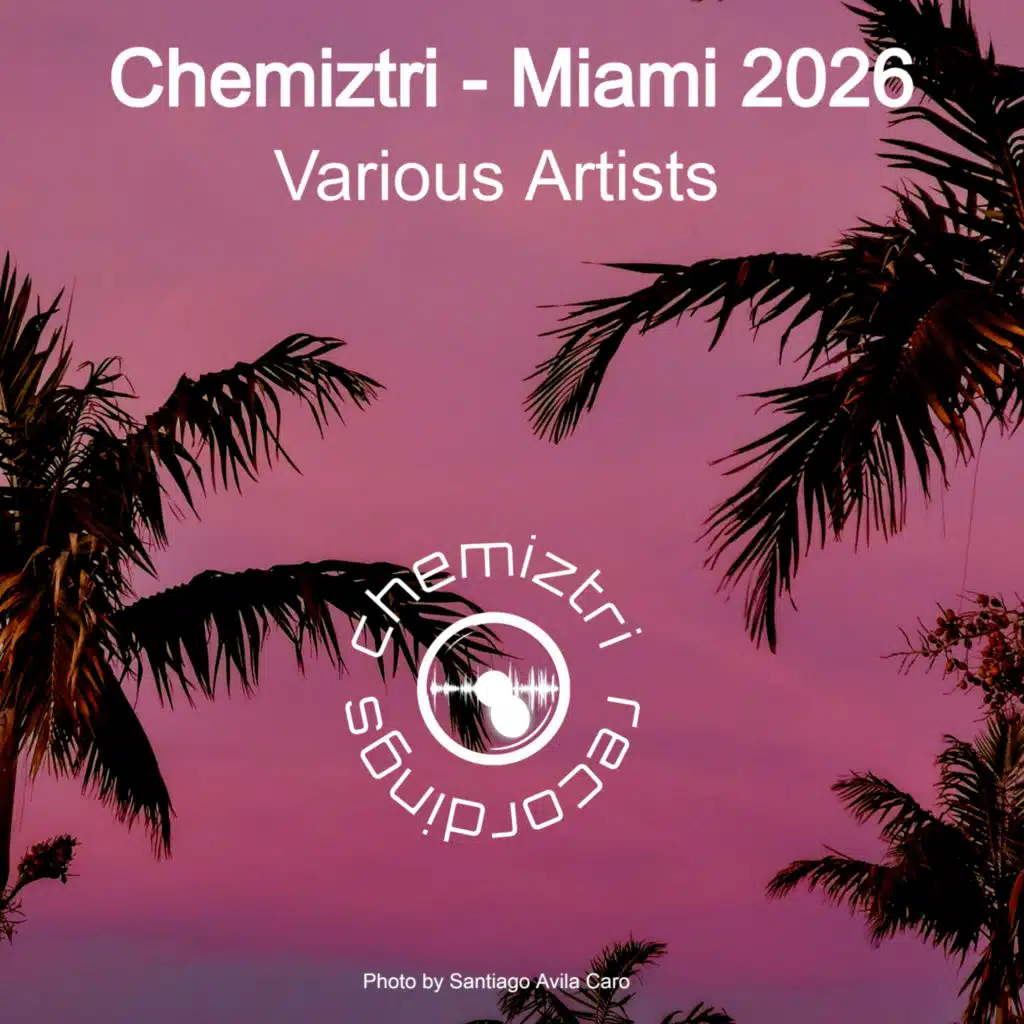 Chemiztri - Miami 2026